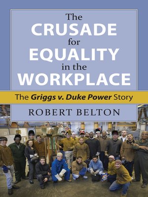 cover image of The Crusade for Equality in the Workplace